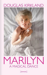 Marilyn. A Magical Dance