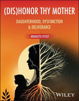 (dis)Honor Thy Mother