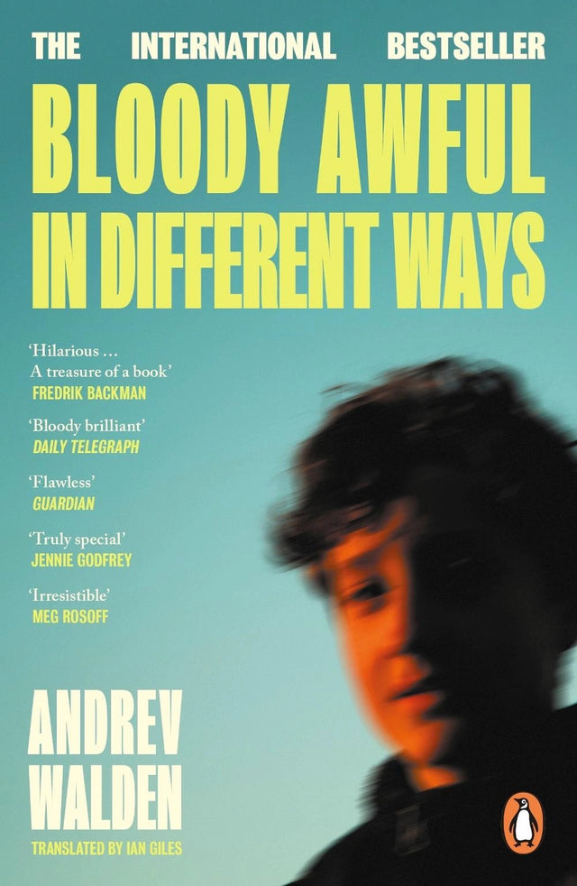 Bloody Awful in Different Ways