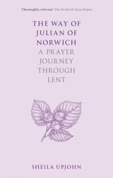 The Way of Julian of Norwich