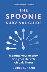 The Spoonie Survival Guide