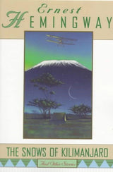 "The Snows of Kilimanjaro" and Other Stories