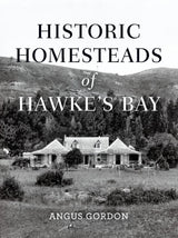 Historic Homesteads of Hawke's Bay