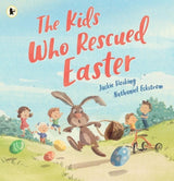 The Kids Who Rescued Easter