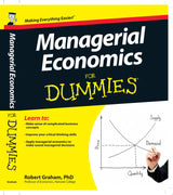 Managerial Economics For Dummies