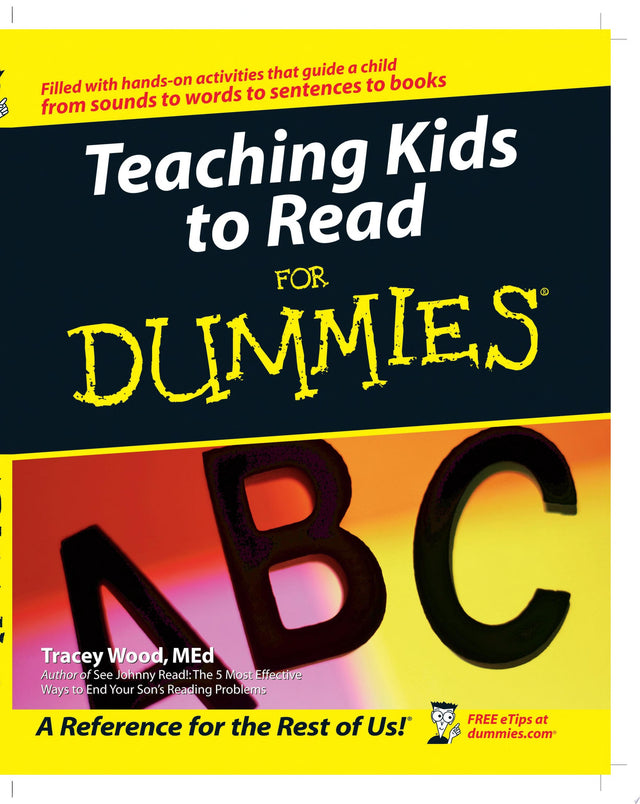 Teaching Kids to Read For Dummies
