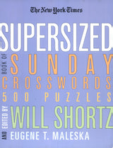 The New York Times Supersized Book of Sunday Crosswords