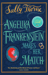 Angelika Frankenstein Makes her Match