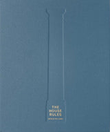 The House Rules
