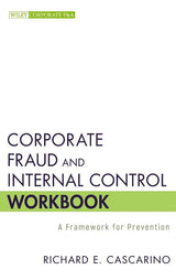 Corporate Fraud and Internal Control Workbook