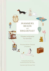 Manners Begin at Breakfast, Revised and Updated Edition