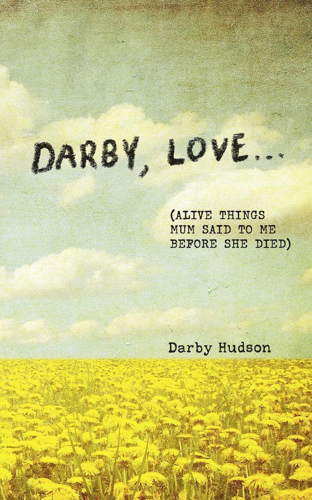 Darby, Love . . .