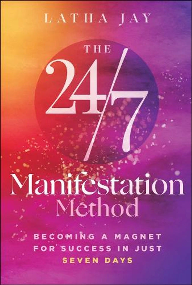 The 24/7 Manifestation Method