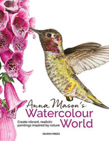 Anna Mason's Watercolour World (paperback edition)