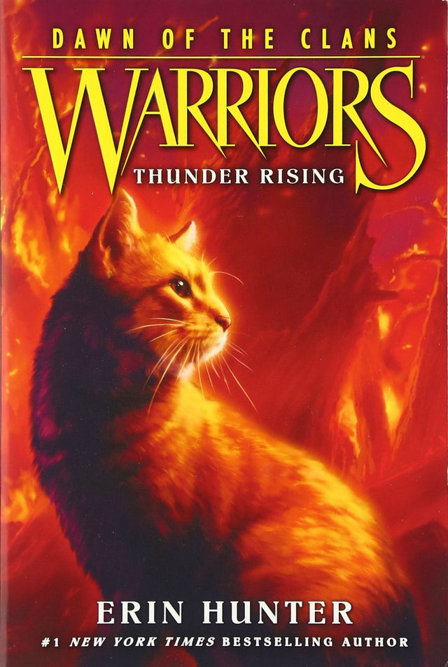 Warriors: Dawn of the Clans #2: Thunder Rising