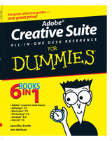 Adobe Creative Suite All-in-One Desk Reference For Dummies