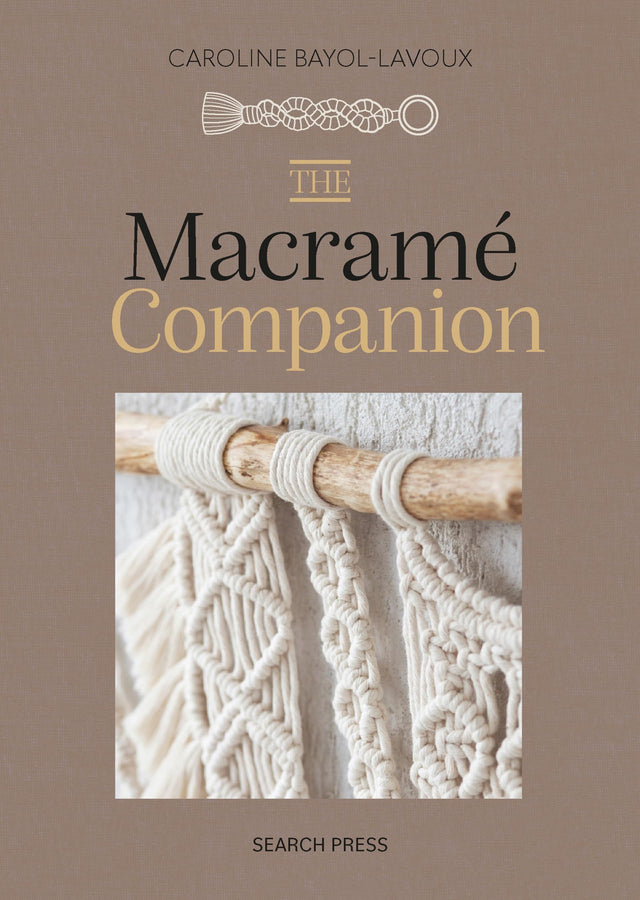 The Macramé Companion