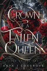 The Crown of a Fallen Queen
