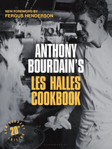 Anthony Bourdain's Les Halles Cookbook