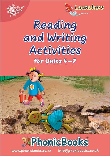 Phonic Books Dandelion Launchers Reading and Writing Activities Units 4-7