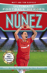 Ultimate Football Heroes: Núñez (Goal Machines 8)