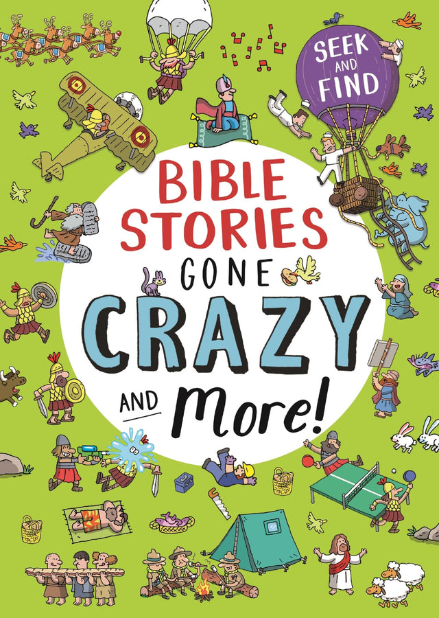 Bible Stories Gone Crazy and More