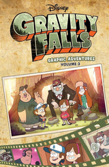 Gravity Falls Graphic Adventures: Volume 3 (Disney)