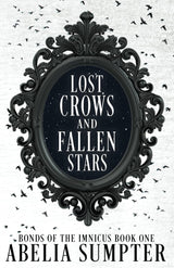 Lost Crows and Fallen Stars