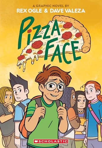 Pizza Face (Four Eyes: A Graphic Novel #2)