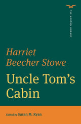 Uncle Tom's Cabin (The Norton Library)