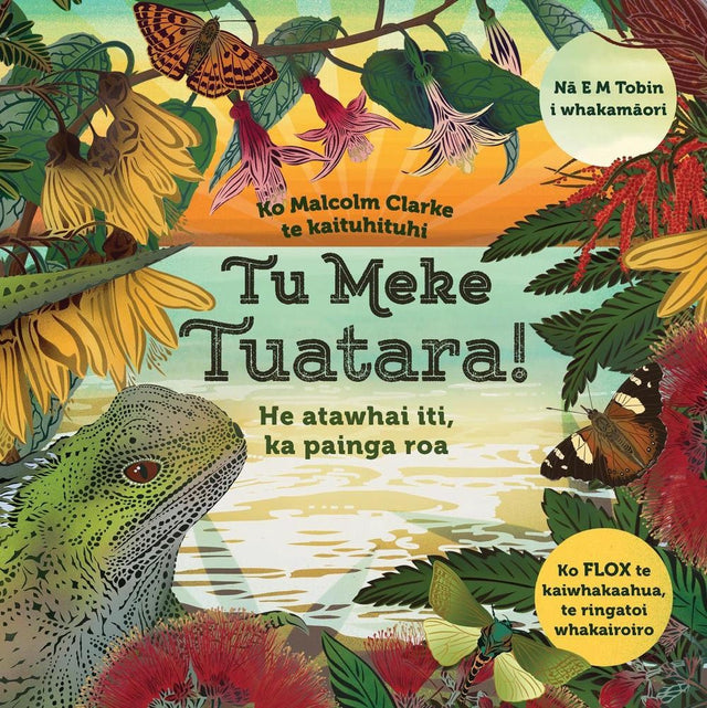 Tu Meke Tuatara! Te Reo Paperback