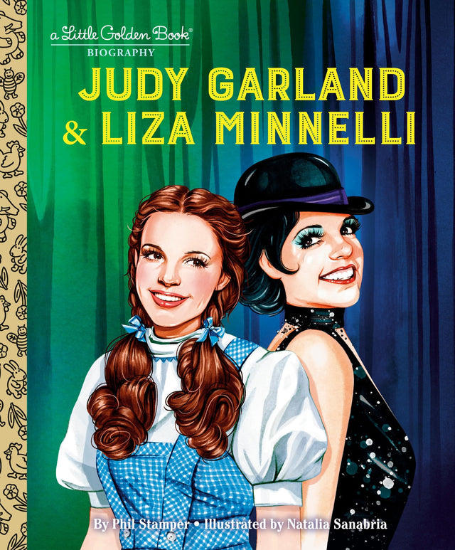 Judy Garland & Liza Minnelli