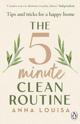 The 5 Minute Clean Routine