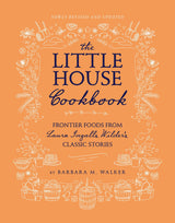 The Little House Cookbook: New Full-Color Edition