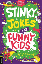 Stinky Jokes for Funny Kids