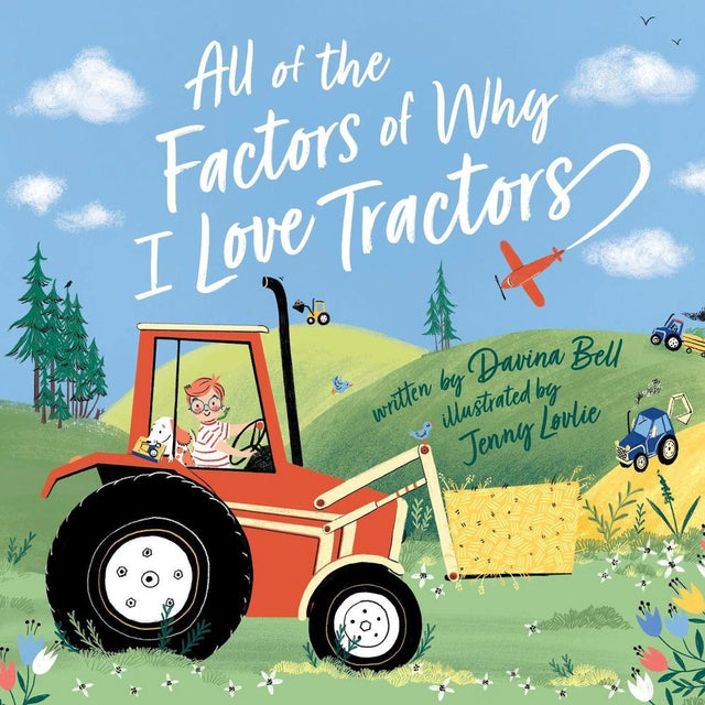 All of the Factors of Why I Love Tractors