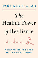 The Healing Power of Resilience