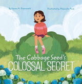 The Cabbage Seed's Colossal Secret