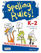 Spelling Rules! K-2 NSW TB + DD