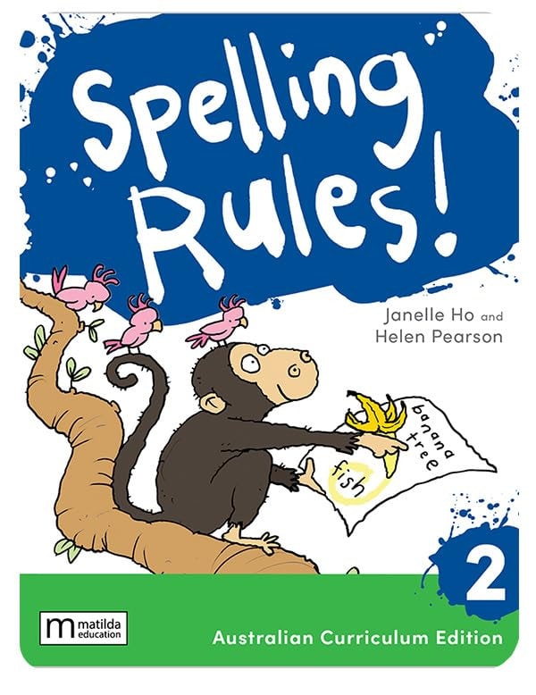 Spelling Rules! 2 AC, 3e