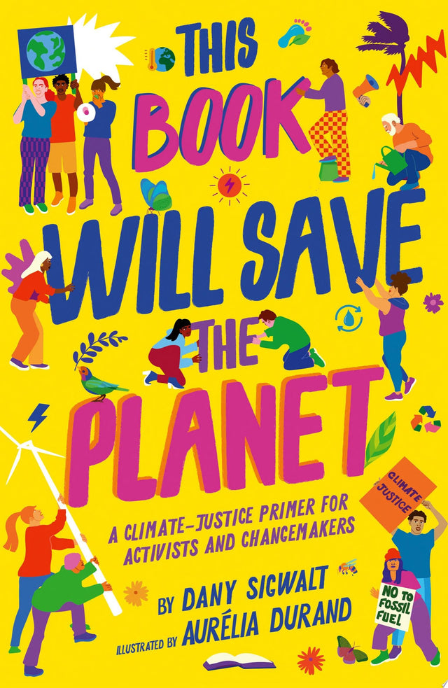 This Book Will Save the Planet