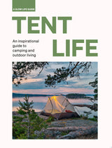 Tent Life