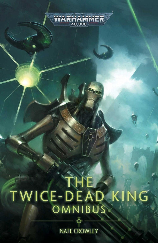 The Twice Dead King: The Omnibus