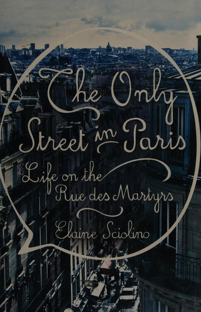 The Only Street in Paris