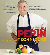 Jacques Pépin New Complete Techniques