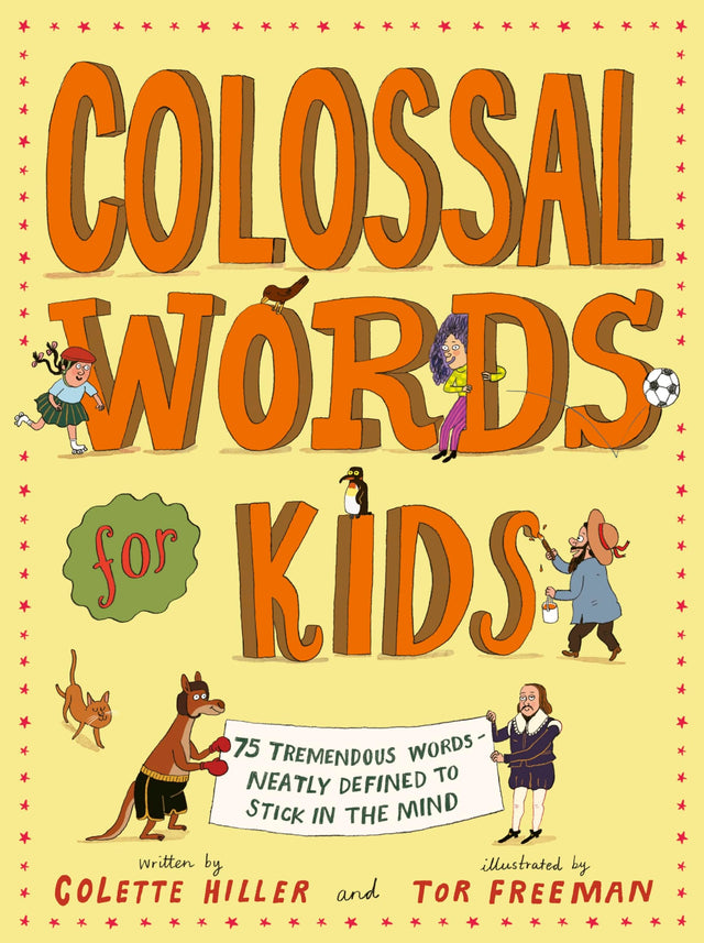 Colossal Words for Kids (WINNER of the CLiPPA Poetry Prize 2025)