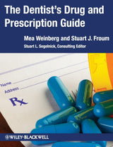 The Dentist′s Drug and Prescription Guide