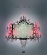 Basketball & Contemporary Art