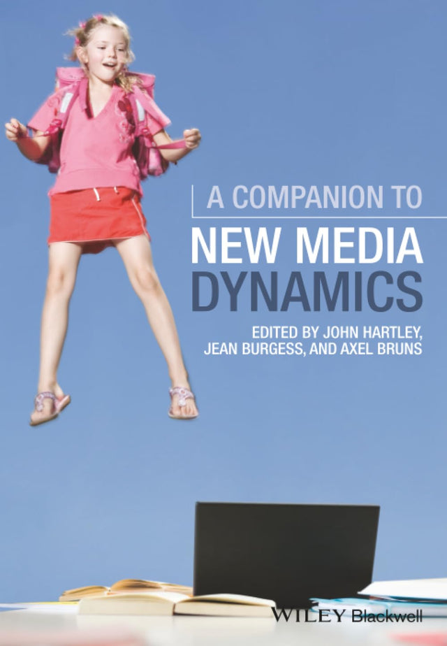 A Companion to New Media Dynamics