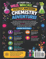 The Wacky Chemistry Lab Book for Kids
